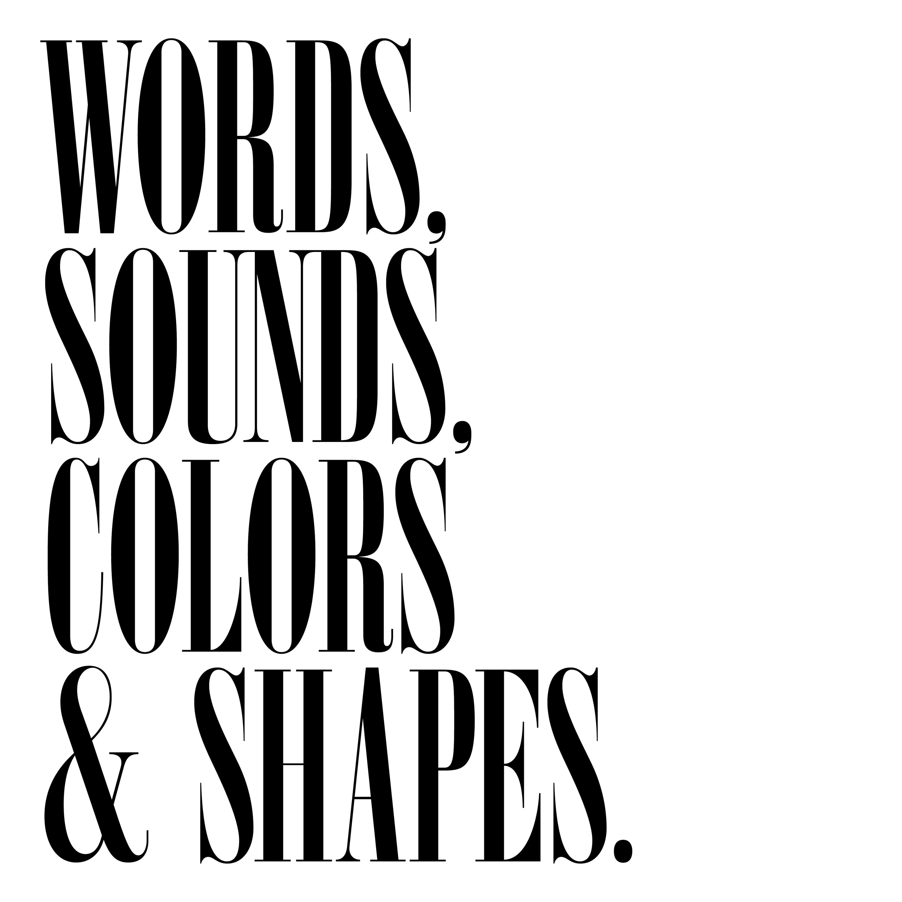 WORDS SOUNDS COLORS & SHAPES