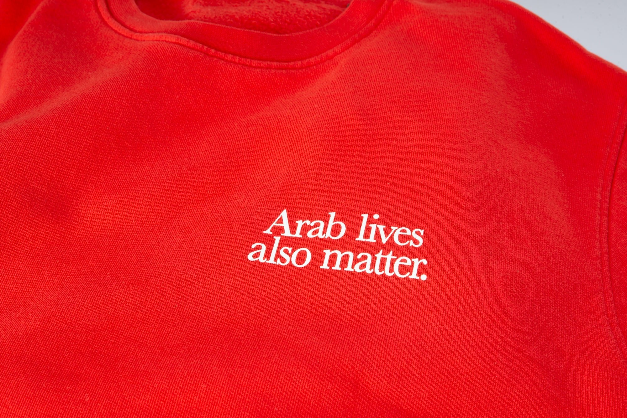 “Arab lives also matter” crewneck sweater - RADICAL MEDIA ARCHIVE