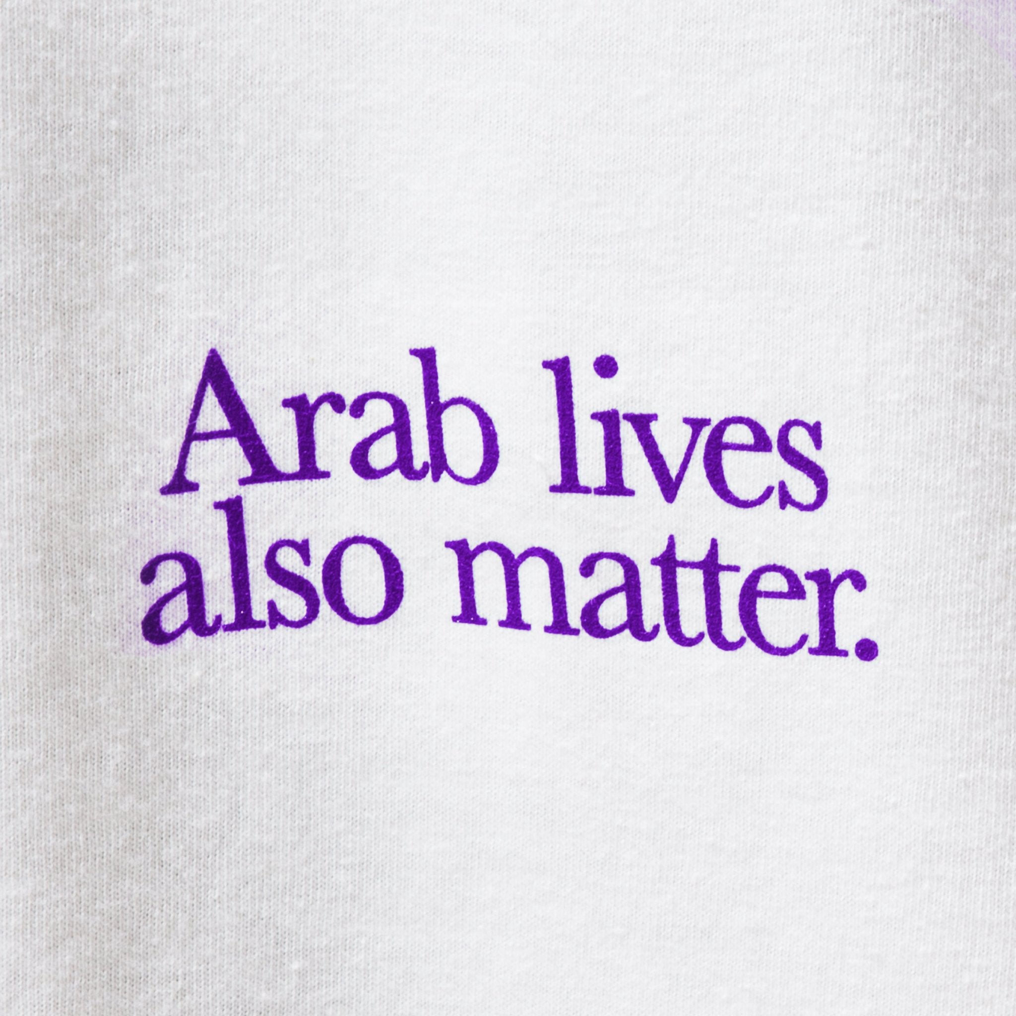 “Arab lives also matter” T-shirt - RADICAL MEDIA ARCHIVE