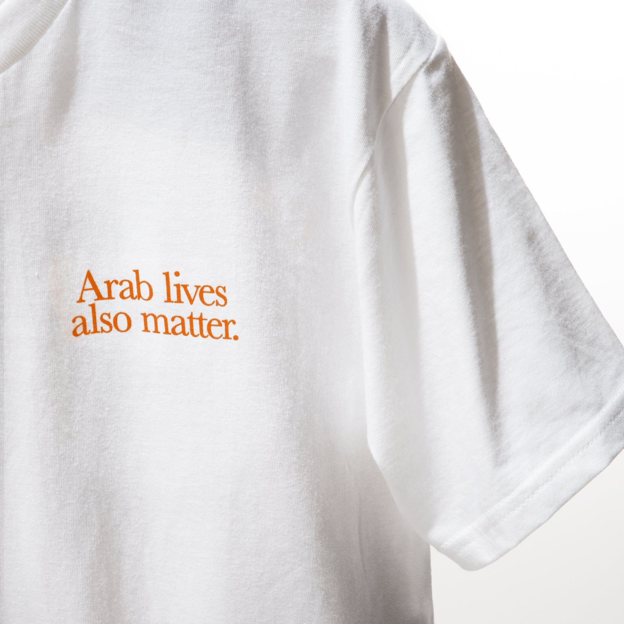 “Arab lives also matter” T-shirt - RADICAL MEDIA ARCHIVE
