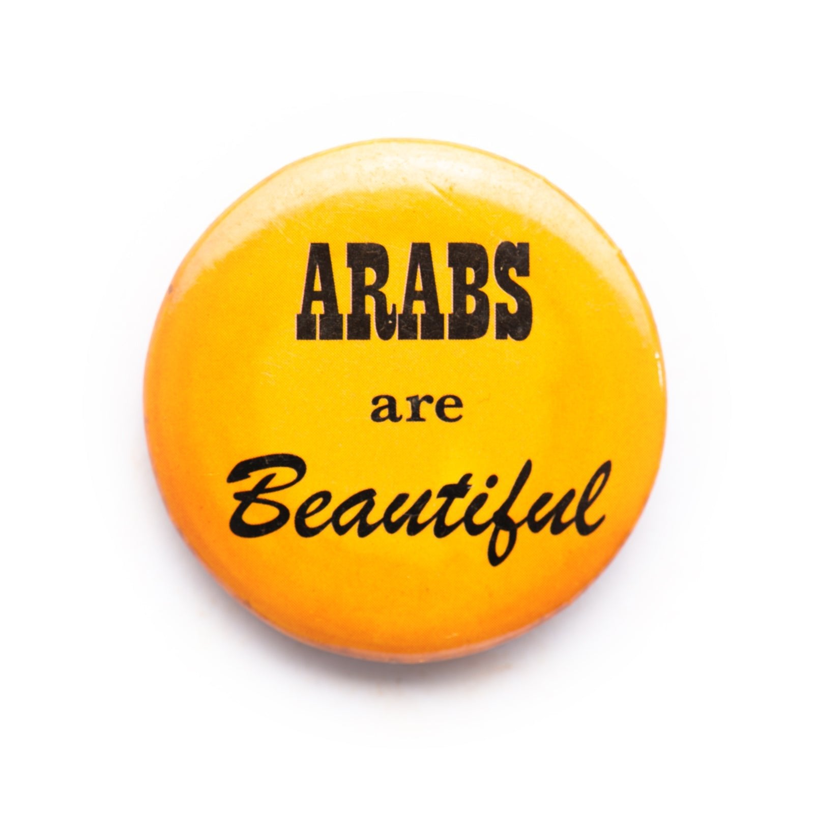 "Arabs Are Beautiful" button pin - RADICAL MEDIA ARCHIVE