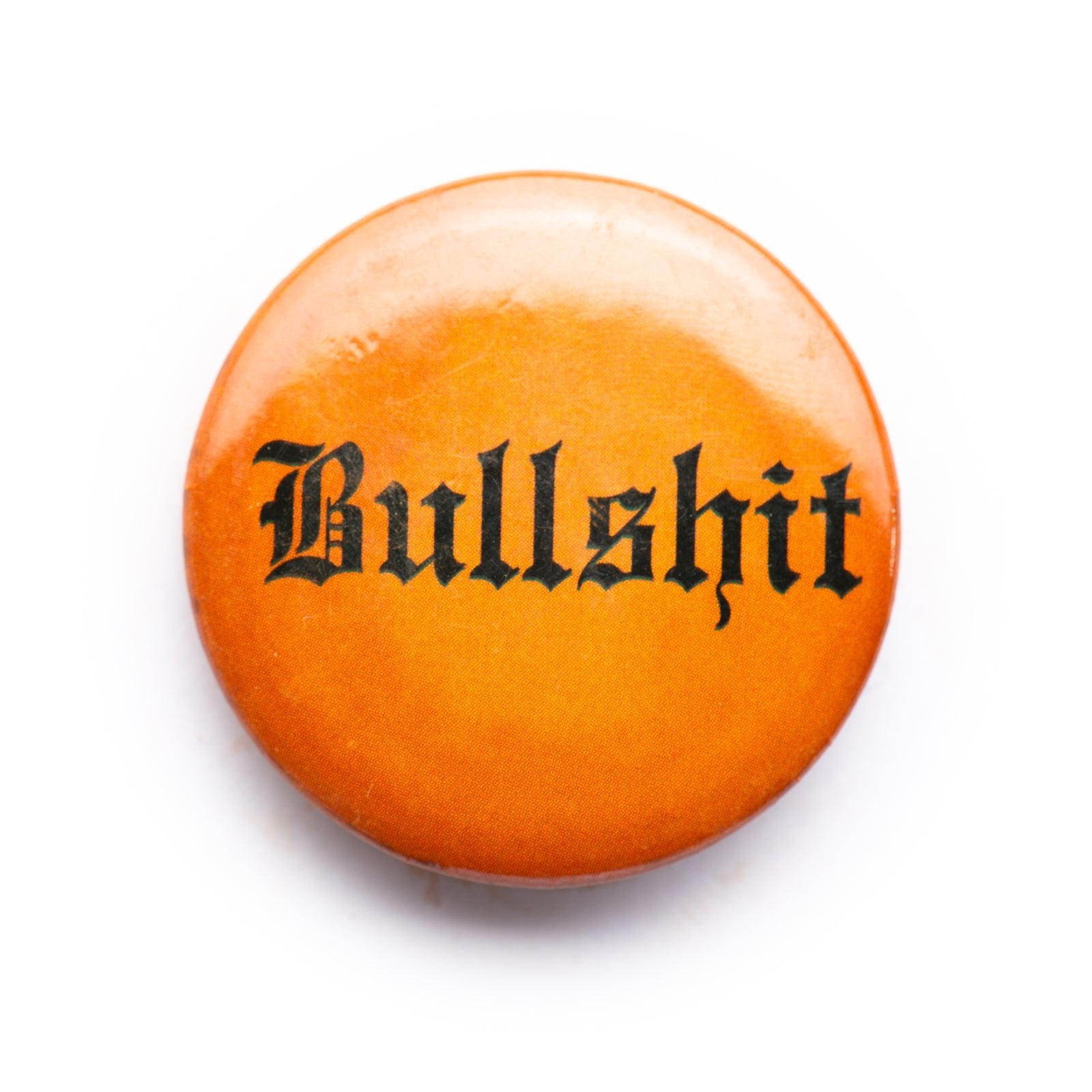 "Bullsh*t" button pin - RADICAL MEDIA ARCHIVE