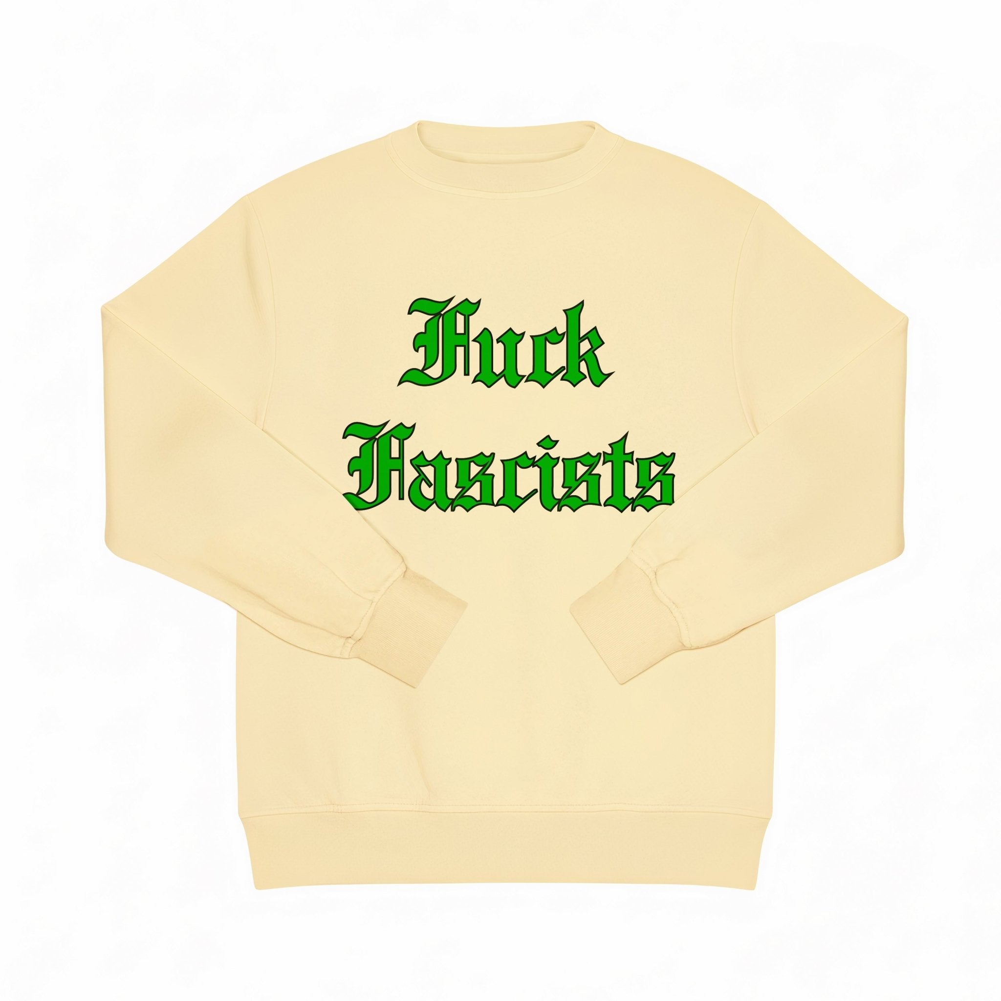 Fuck Fascists crewneck sweat shirt - RADICAL MEDIA ARCHIVE