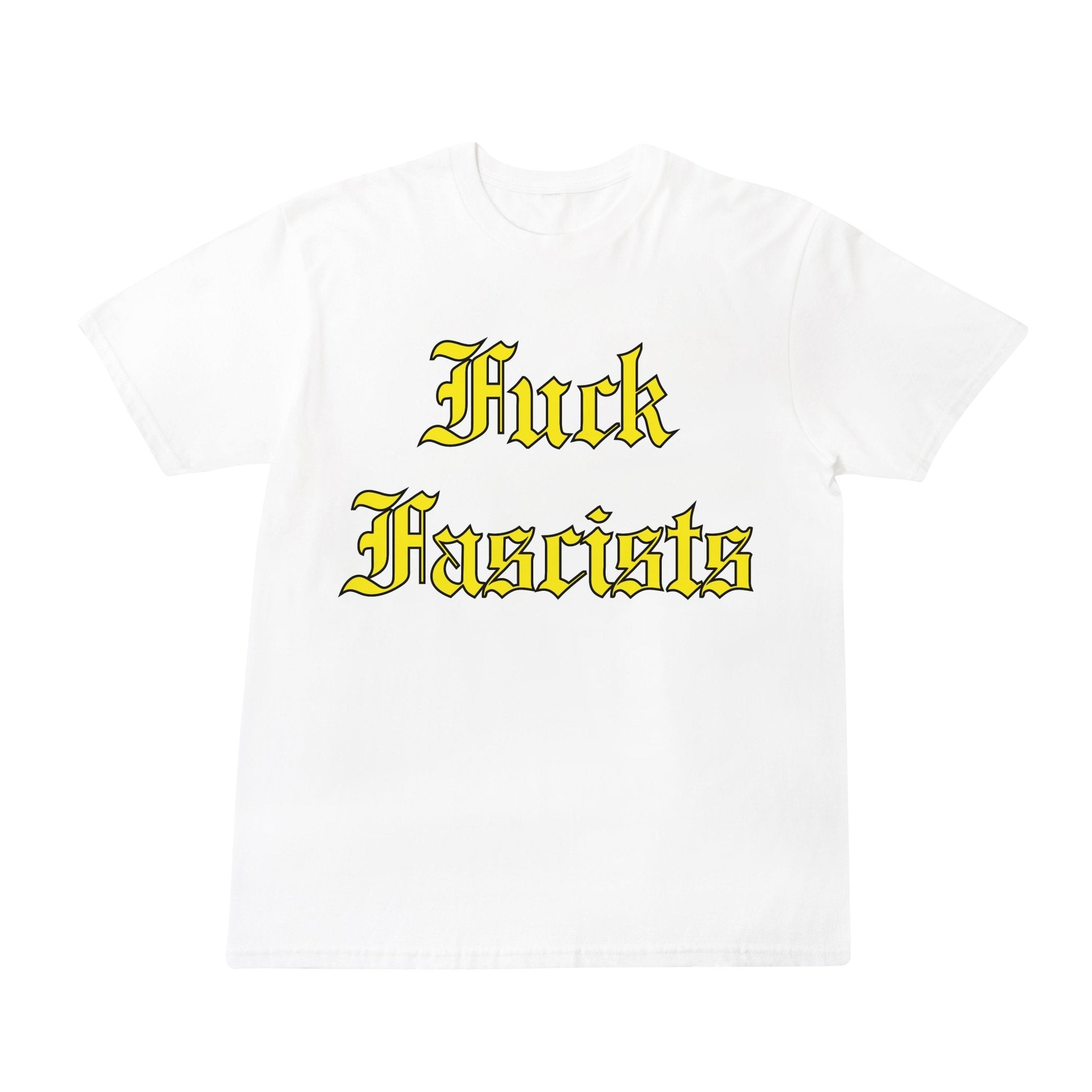 Fuck Fascists White Short Sleeve T-shirt - RADICAL MEDIA ARCHIVE