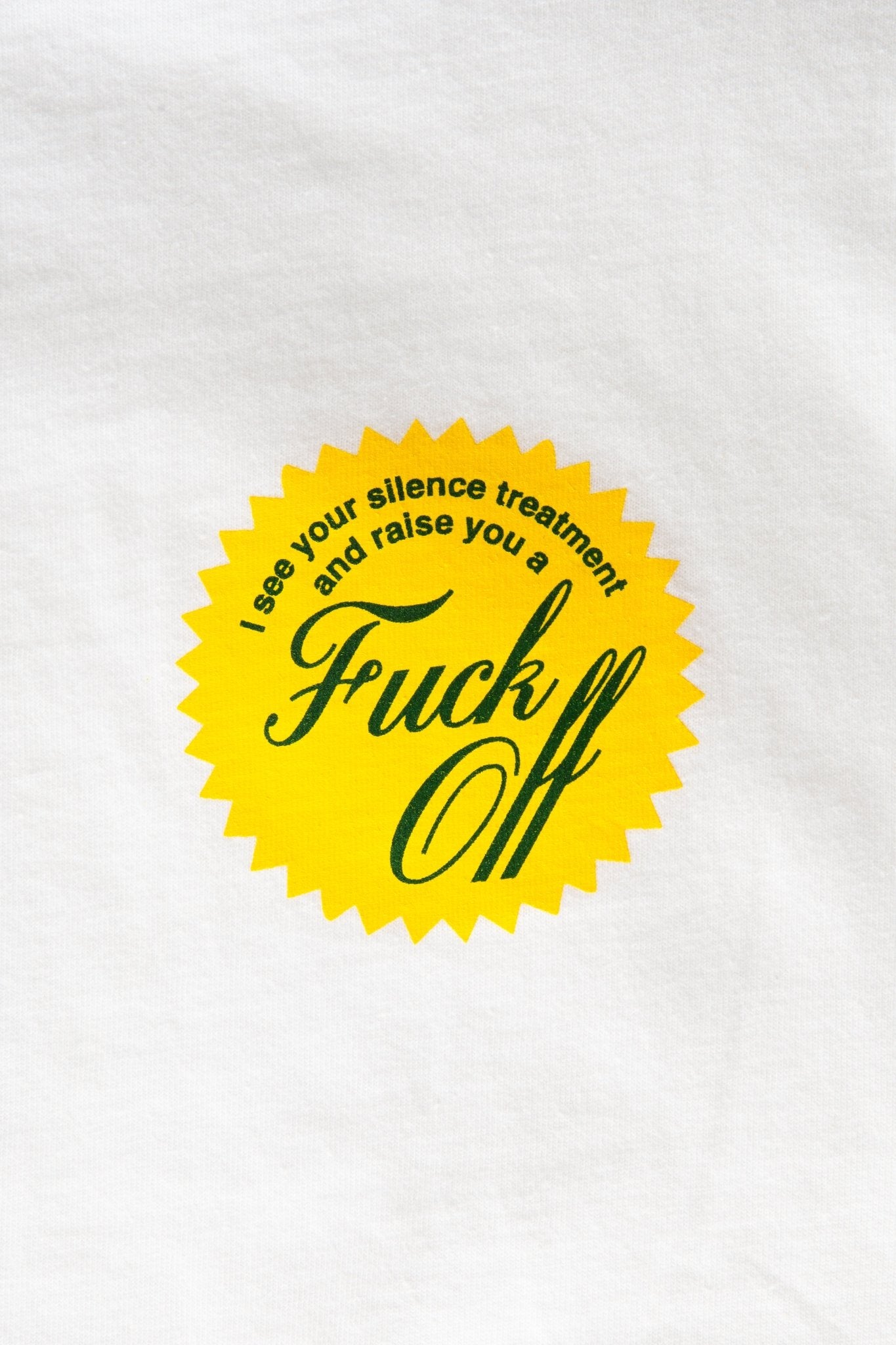 “Fuck Off” white T-Shirt - RADICAL MEDIA ARCHIVE