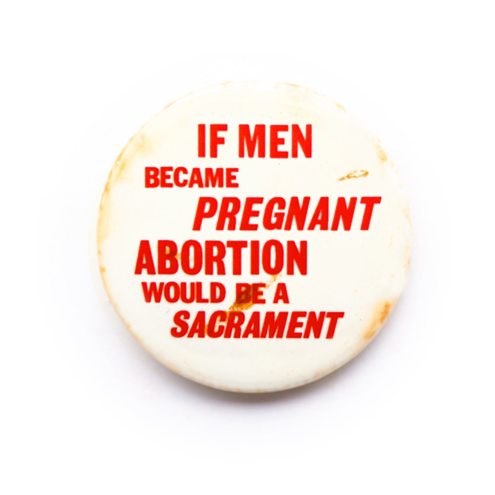 "If Men Became…" button pin - RADICAL MEDIA ARCHIVE