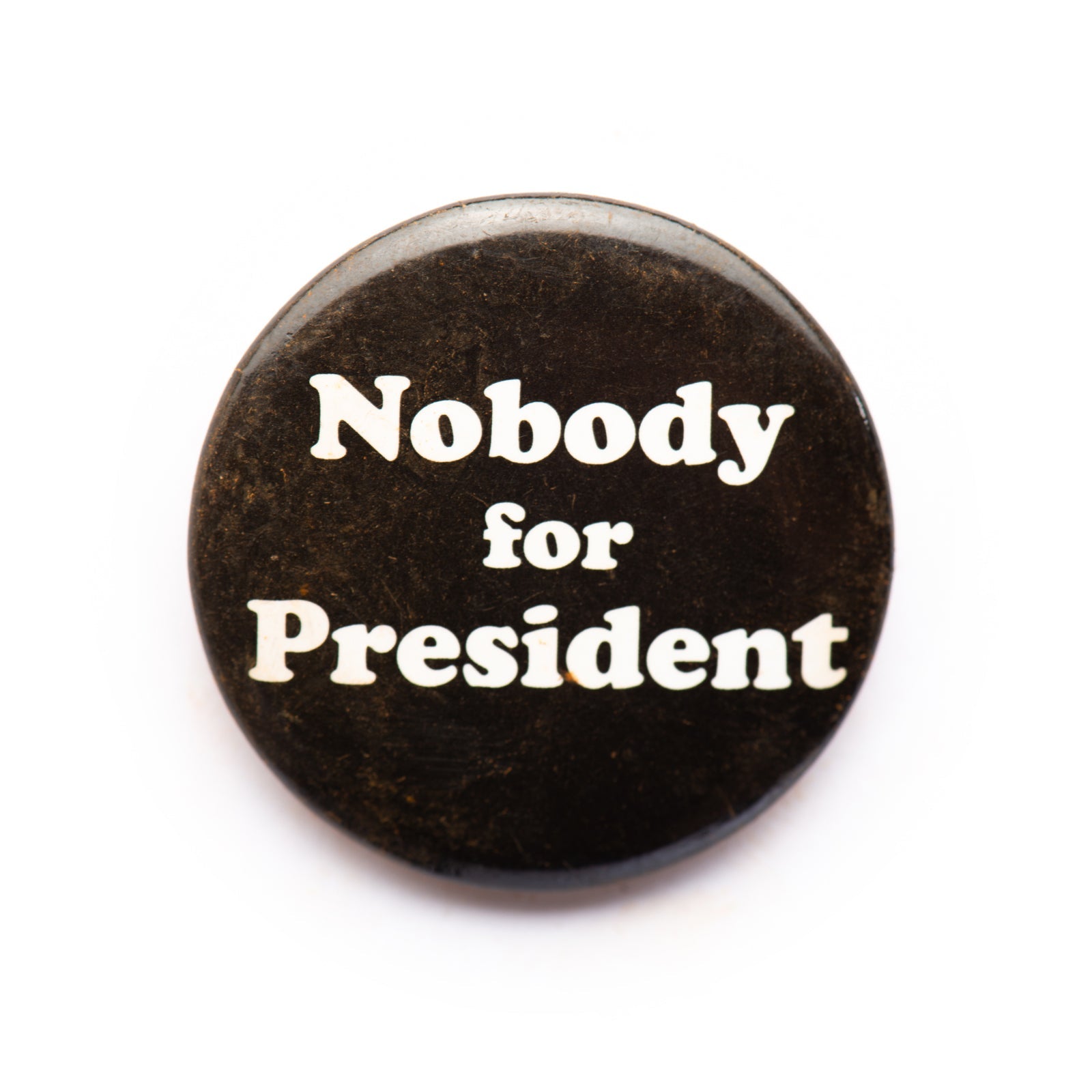 "Nobody For President" button pin - RADICAL MEDIA ARCHIVE