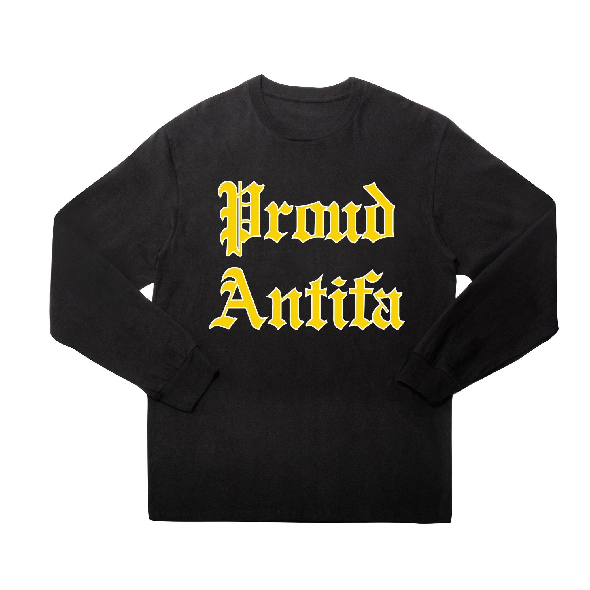 Proud Antifa Black Long Sleeve T-shirt - RADICAL MEDIA ARCHIVE