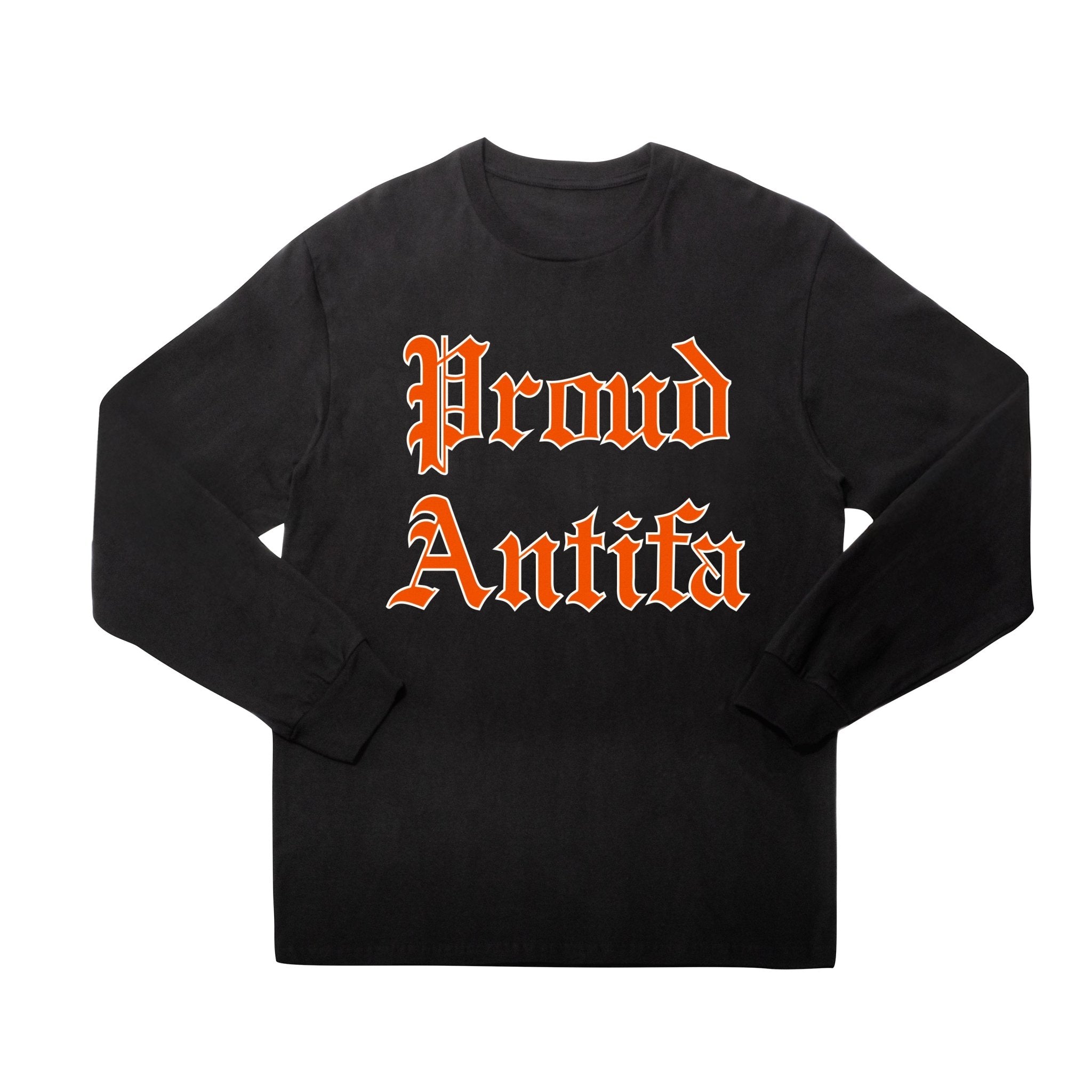 Proud Antifa Black Long Sleeve T-shirt - RADICAL MEDIA ARCHIVE