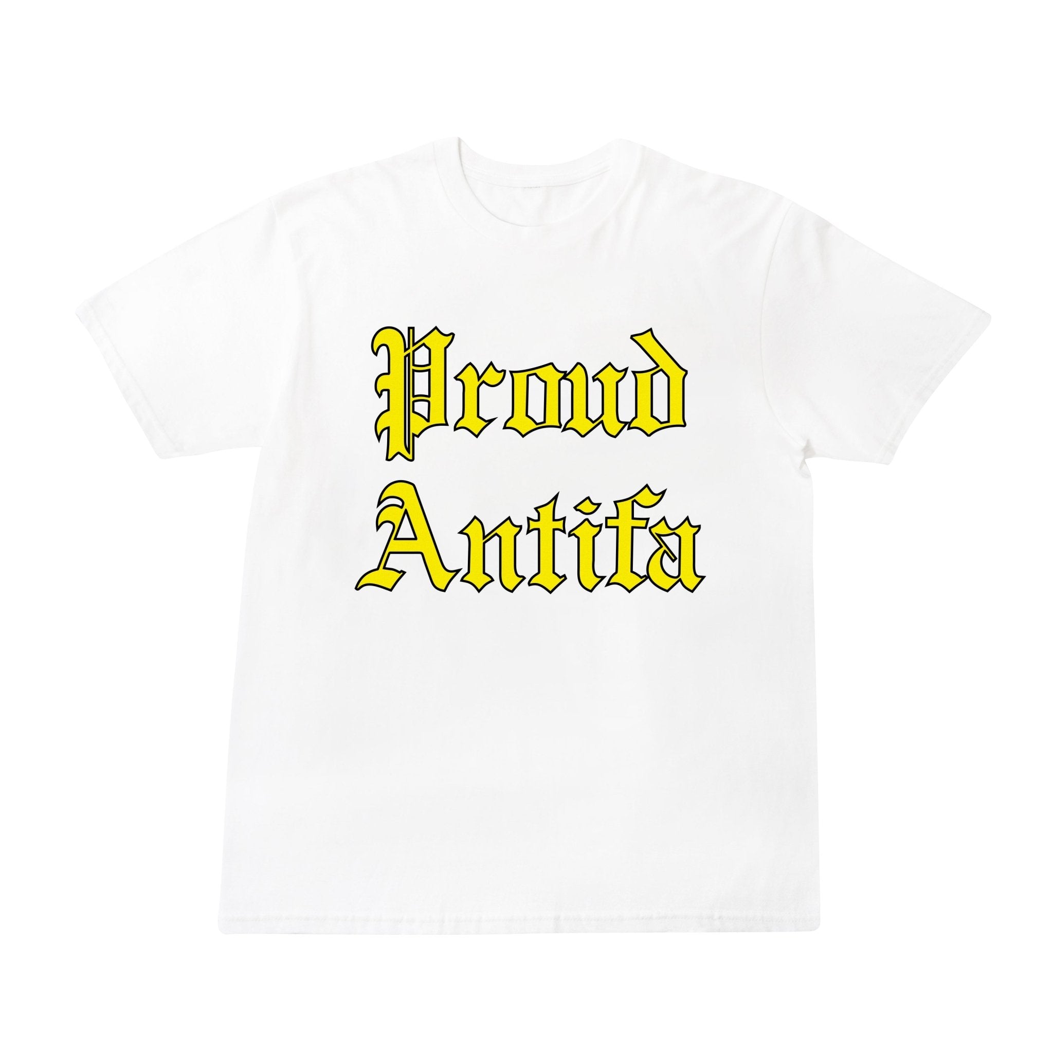 Proud Antifa White Short Sleeve T-shirt - RADICAL MEDIA ARCHIVE